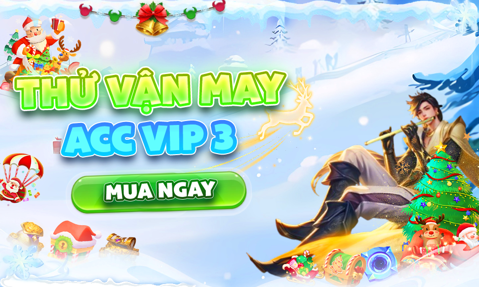 Thử Vận May Acc Vip 3